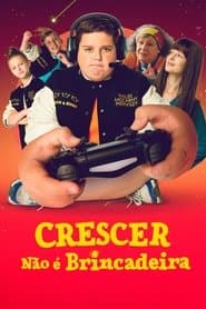 Poster for Crescer Não é Brincadeira