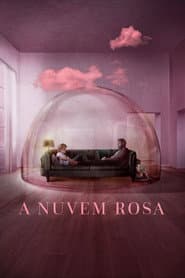 Poster for A Nuvem Rosa