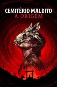 Poster for Cemitério Maldito - A Origem