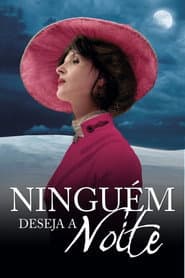 Poster for Ninguém Deseja a Noite