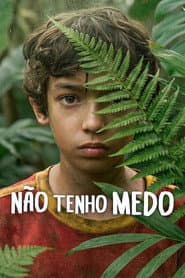 Poster for Não Tenho Medo