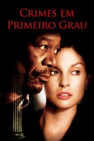 Poster for Crimes em Primeiro Grau