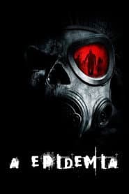 Pôster de A Epidemia