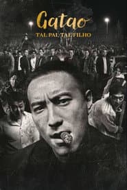 Poster for Gatao: Tal Pai, Tal Filho