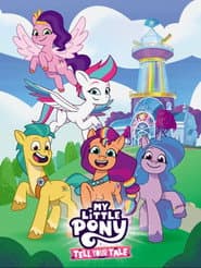 Poster for My Little Pony: Conta a Tua História