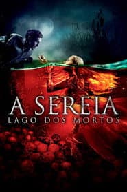 Poster for A Sereia - Lago Dos Mortos