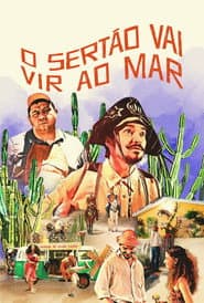 Pôster de O Sertão Vai Vir ao Mar
