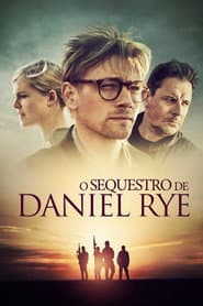 Poster for O Sequestro de Daniel Rye