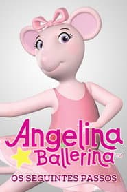 Pôster de Angelina Ballerina: Os Seguintes Passos