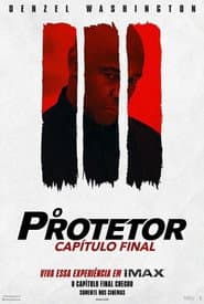Poster for O Protetor: Capítulo Final