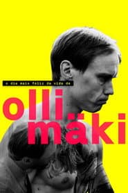 Pôster de O Dia Mais Feliz da Vida de Olli Mäki