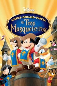 Poster for Mickey, Donald e Pateta: Os Três Mosqueteiros