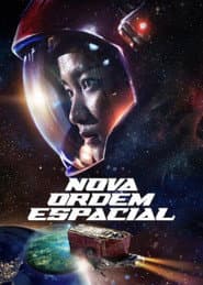 Poster for Nova Ordem Espacial