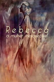 Pôster de Rebecca, A Mulher Inesquecível