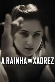 Poster for A Rainha do Xadrez