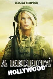 Poster for A Recruta Hollywood