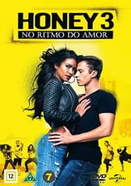 Poster for Honey 3: No Ritmo do Amor