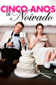 Poster for Cinco Anos de Noivado