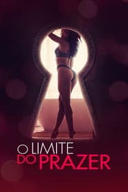 Poster for O Limite do Prazer