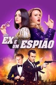 Poster for Meu Ex é um Espião