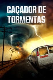Poster for Caçador de Tormentas