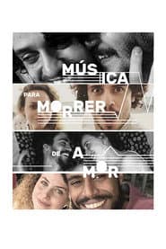 Poster for Música Para Morrer de Amor