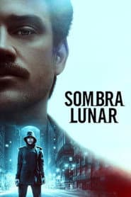 Pôster de Sombra Lunar