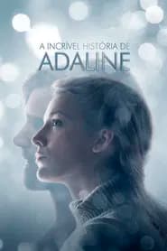 Poster for A Incrível História de Adaline