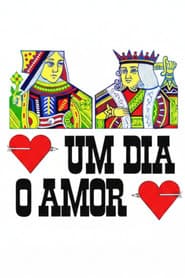 Pôster de Um Dia o Amor