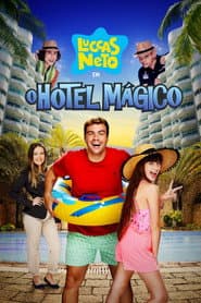 Pôster de Luccas Neto em: O Hotel Mágico