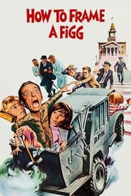 Poster for How to Frame a Figg