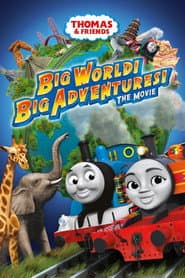 Poster for Thomas & Friends Um Grande Mundo de Aventuras! - O Filme