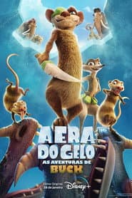 Poster for A Era do Gelo: As Aventuras de Buck