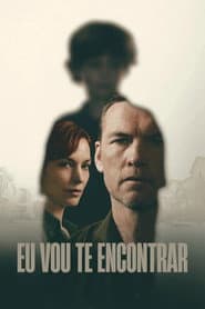Poster for Eu Vou Te Encontrar