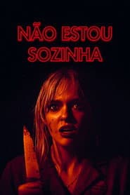 Poster for Não Estou Sozinha
