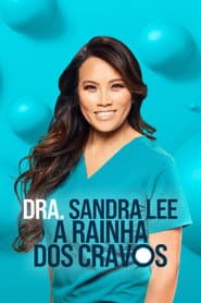 Pôster de Dra. Sandra Lee: A Rainha dos Cravos