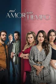 Poster for Mi amor sin tiempo