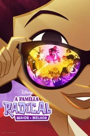 Poster for A Família Radical: Maior e Melhor