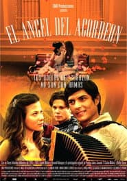 Pôster de El ángel del acordeón