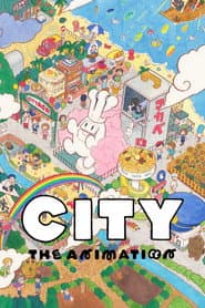 Pôster de CITY THE ANIMATION