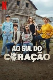 Pôster de Ao Sul do Coração