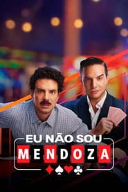 Poster for Eu Não Sou Mendoza