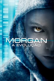 Poster for Morgan: A Evolução