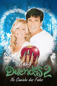 Pôster de Xuxa e os Duendes 2: No Caminho das Fadas