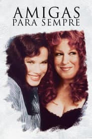 Pôster de Amigas Para Sempre