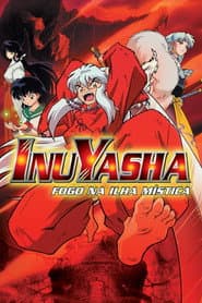 Pôster de InuYasha 4: Fogo na Ilha Mística