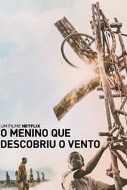 Poster for O Menino que Descobriu o Vento