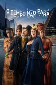 Poster for O Tempo Não Para