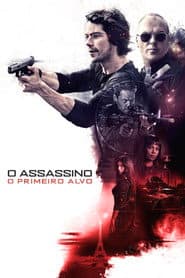 Poster for O Assassino: O Primeiro Alvo