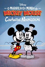 Pôster de O Maravilhoso Mundo de Mickey Mouse: Confusões Nostálgicas